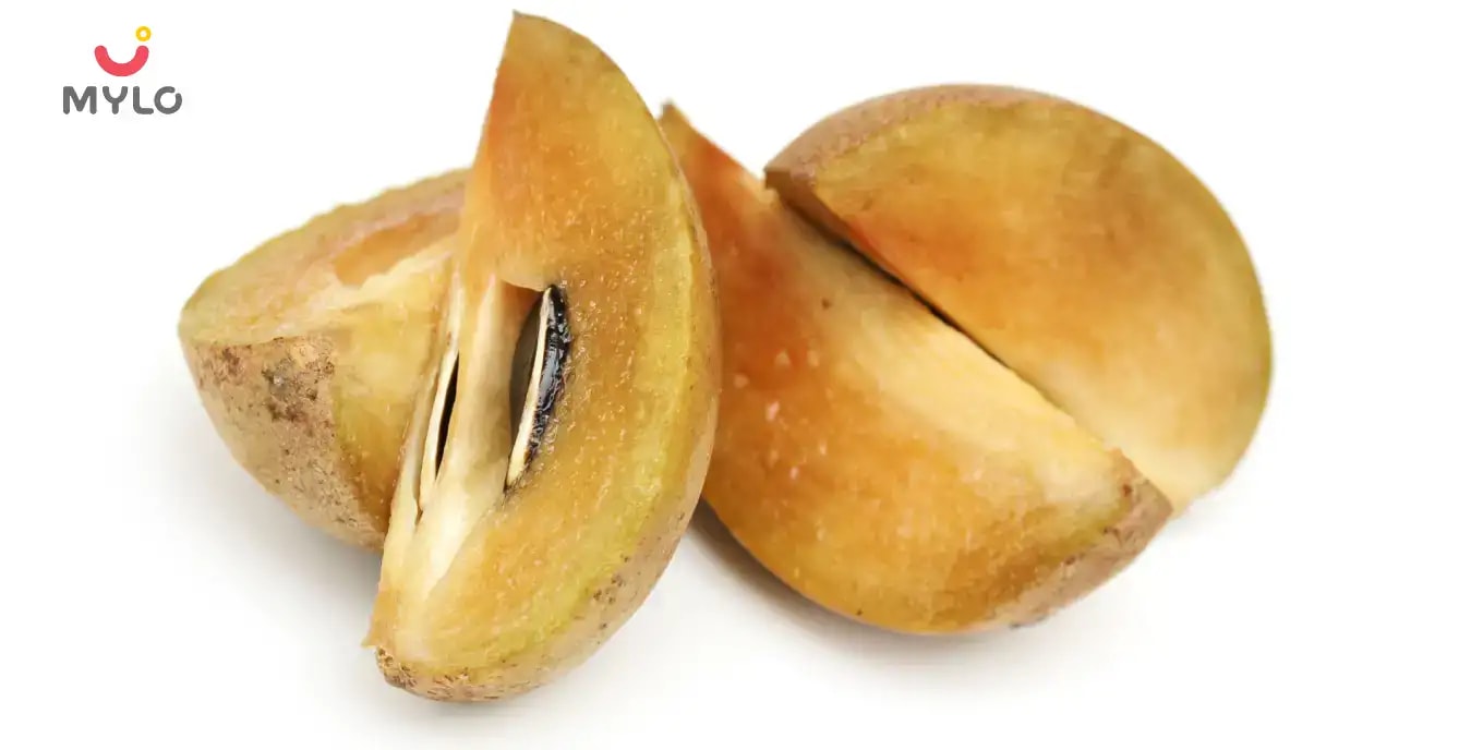 Sapota (Chikoo) During Pregnancy Benefits & Side Effects MyloFamily