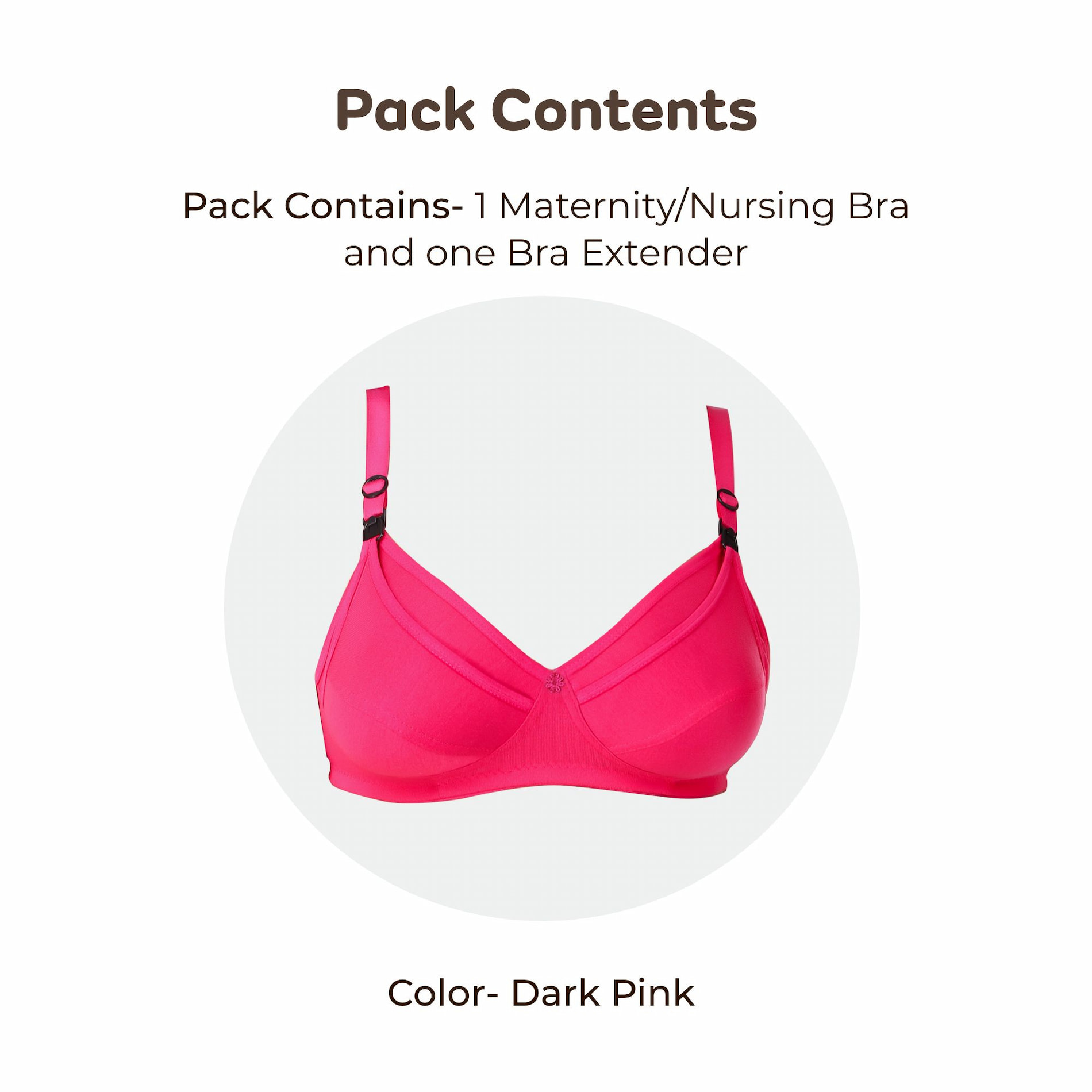 Maternity/Nursing Bras Non-Wired, Non-Padded with free Bra Extender - Dark Pink 38 B 